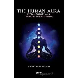 The Human Aura - Swami Panchadasi - Gece Kitaplığı