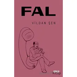 Fal - Vildan Şen - Gece Kitaplığı