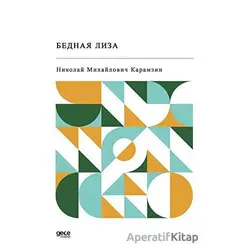 Bednaya Liza (Rusça) - Nikolai Mihayloviç Karamzin - Gece Kitaplığı