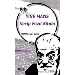 Necip Fazıl Kısakürek Yine Mayıs - Mehmet Ali Çelik - Gece Kitaplığı
