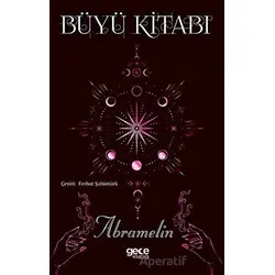 Büyü Kitabı - Abramelin - Gece Kitaplığı