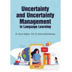 Uncertainty and Uncertainty Management in Language Learning