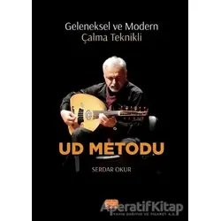 UD Metodu - Geleneksel ve Modern Çalma Teknikli - Serdar Okur - Nobel Bilimsel Eserler