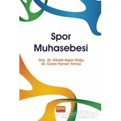 Spor Muhasebesi - Gözde Algün Doğu - Nobel Bilimsel Eserler
