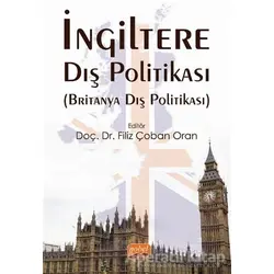 İngiltere Dış Politikası - Filiz Çoban Oran - Nobel Bilimsel Eserler