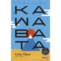 Karlar Ülkesi - Yasunari Kawabata - Can Yayınları