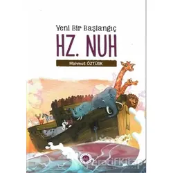 Yeni Bir Başlangıç - Hz. Nuh - Mahmut Öztürk - Diyanet İşleri Başkanlığı