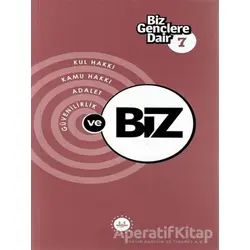 Biz Gençlere Dair 7 - Ayhan Ak - Diyanet İşleri Başkanlığı