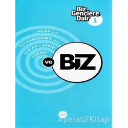 Biz Gençlere Dair 1 - Adnan Adıgüzel - Diyanet İşleri Başkanlığı