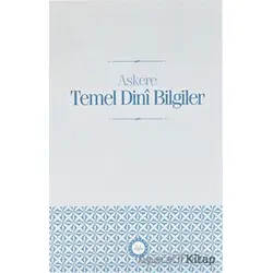 Askere Temel Dini Bilgiler - Kolektif - Diyanet İşleri Başkanlığı
