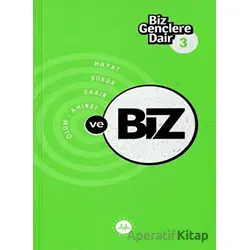 Biz Gençlere Dair 3 - Kolektif - Diyanet İşleri Başkanlığı