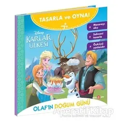 Disney Karlar Ülkesi Olafın Doğum Günü Tasarla ve Oyna - Kolektif - Beta Kids