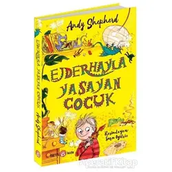 Ejderhayla Yaşayan Çocuk - Andy Shepherd - Beta Kids