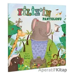 Filiz’in Pantolonu - Joshua George - Beta Kids