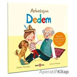 Arkadaşım Dedem - Joshua George - Beta Kids