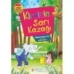 Kirpinin Sarı Kazağı - Kübra Soysal Cici - Pırıltı Kitapları - Erkam