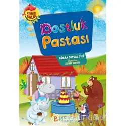 Dostluk Pastası - Kübra Soysal Cici - Pırıltı Kitapları - Erkam