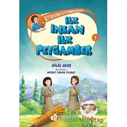 İlk İnsan İlk Peygamber - Hilal Acar - Pırıltı Kitapları - Erkam