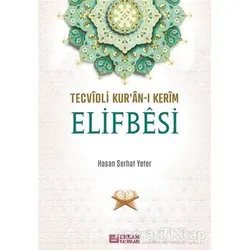 Tecvidli Kuran-ı Kerim Elifbesi - Hasan Serhat Yeter - Erkam Yayınları