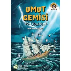 Umut Gemisi - Muhammet Tunca - Pırıltı Kitapları - Erkam