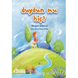 Duydun mu Hiç? - Menşure Şuşoğlu - Pırıltı Kitapları - Erkam