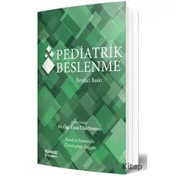 Pediatrik Beslenme - Kolektif - İstanbul Tıp Kitabevi