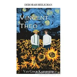 Vincent ve Theo - Van Gogh Kardeşler - Deborah Heiligman - Martı Yayınları