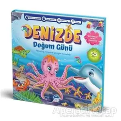 Denizde Doğum Günü - Ayşenur Güngör Kırcadağ - Martı Çocuk Yayınları