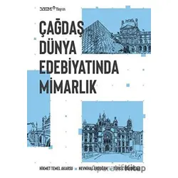 Çağdaş Dünya Edebiyatında Mimarlık - Nevnihal Erdoğan - YEM Yayın