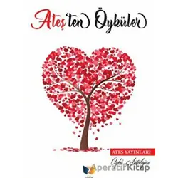 Ateşten Öyküler - Kolektif - Ateş Yayınları