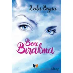 Beni Bırakma - Leda Boyacı - Ateş Yayınları