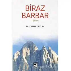 Biraz Barbar - Muzaffer Ceylan - Arı Sanat Yayınevi