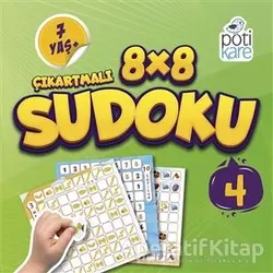 8x8 Çıkartmalı Sudoku (4) - Eda Serdaroğlu Daş - Pötikare Yayıncılık