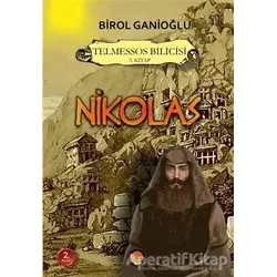Nikolas - Telmessos Bilicisi 3. Kitap - Birol Ganioğlu - Lotus Yayın Grubu