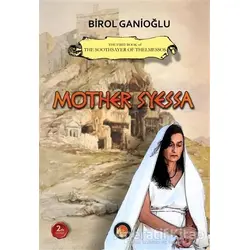 Mother Syessa - Birol Ganioğlu - Lotus Yayın Grubu