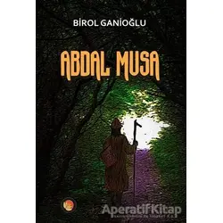 Abdal Musa - Birol Ganioğlu - Lotus Yayın Grubu