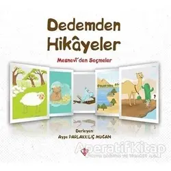 Dedemden Hikayeler - Ayşe Parlakkılıç Mucan - Türkiye Diyanet Vakfı Yayınları