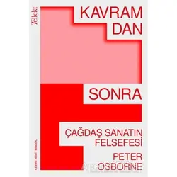 Kavramdan Sonra - Çağdaş Sanatın Felsefesi - Peter Osborne - Tellekt