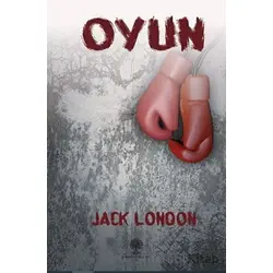 Oyun - Jack London - Platanus Publishing
