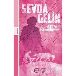 Sevda Gelin - Georgi Karaslavov - Yar Yayınları