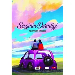 Sevginin Derinliği - Mustafa Öncer - Tilki Kitap