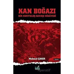 Kan Boğazı - Mehmet Çakır - İzan Yayıncılık