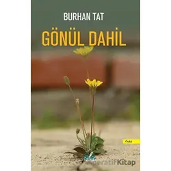 Gönül Dahil - Burhan Tat - İzan Yayıncılık