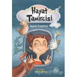 Hayat Tamircisi - Aysel Kaymaz - Mühür Kitaplığı