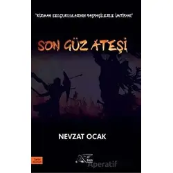 Son Güz Ateşi - Nevzat Ocak - Kuytu Yayınları