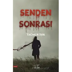 Senden Sonrası - Yağmur Işık - Kuytu Yayınları