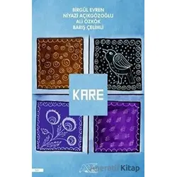 Kare - Niyazi Açıkgözoğlu - Kuytu Yayınları