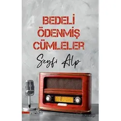 Bedeli Ödenmiş Cümleler - Seyfi Alp - Kuytu Yayınları