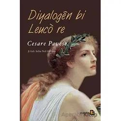 Diyalogen Bi Leuco Re - Cesare Pavese - Avesta Yayınları