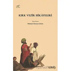 Kırk Vezir Hikayeleri - Mehmet Dursun Erdem - Pruva Yayınları